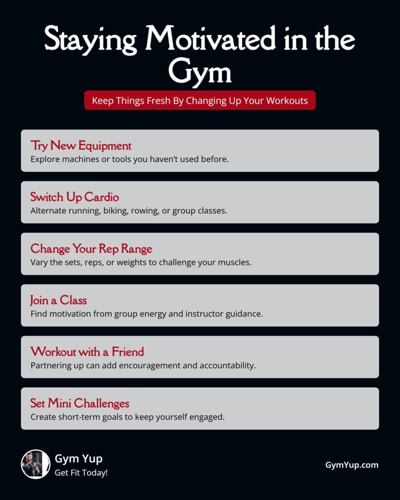 Staying Motivated in the Gym - Mix Up Your Routine - Infographic