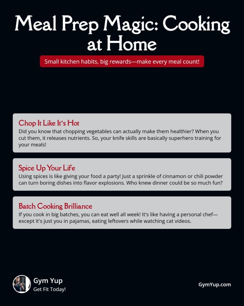 Meal Prep Magic: Cooking at Home